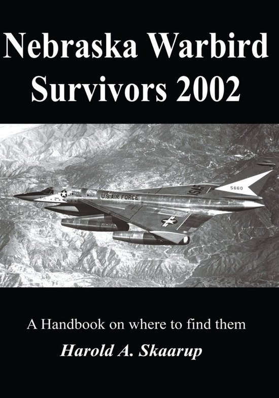 Nebraska Warbird Survivors 2002 - cover