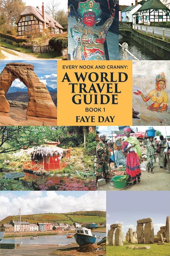 Every Nook & Cranny: a World Travel Guide - cover
