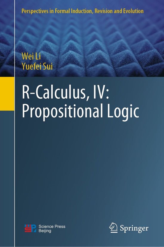 Computer Science (R0) - R-Calculus, IV: Propositional Logic - cover