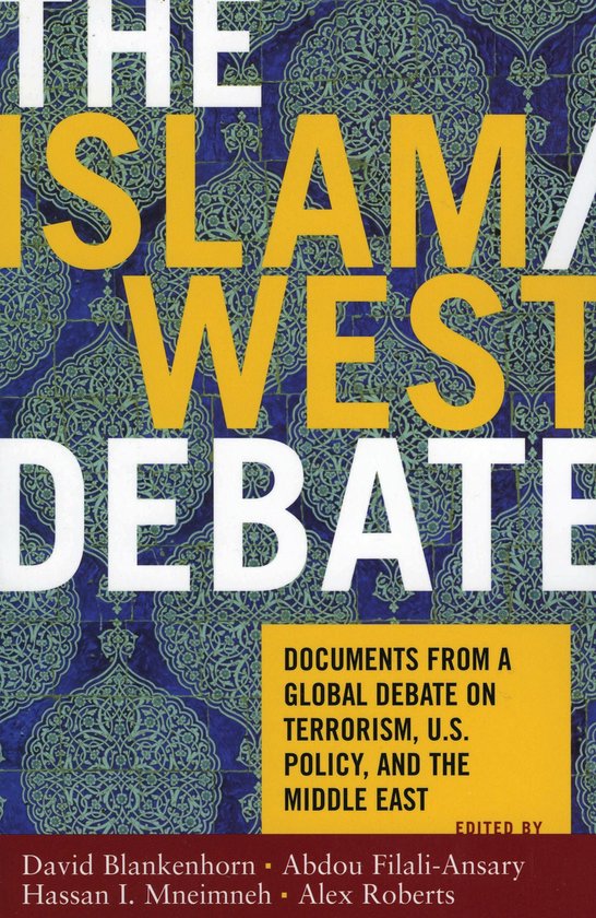 Livre "The Islam/West Debate" en lettres jaunes et blanches sur fond bleu-vert à motifs. Contient du texte sur la terreur et le Moyen-Orient.