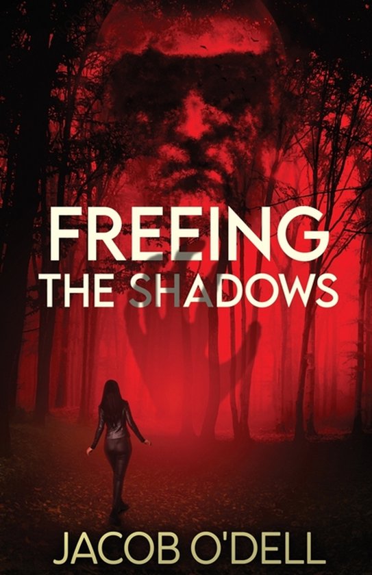 Freeing the Shadows - cover