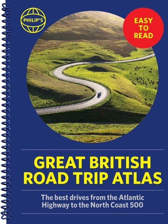 Philip's Road Atlases- Philip's Great British Road Trip Atla ... - cover