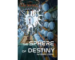 The Sphere of Destiny Trilogy-The Sphere of Destiny