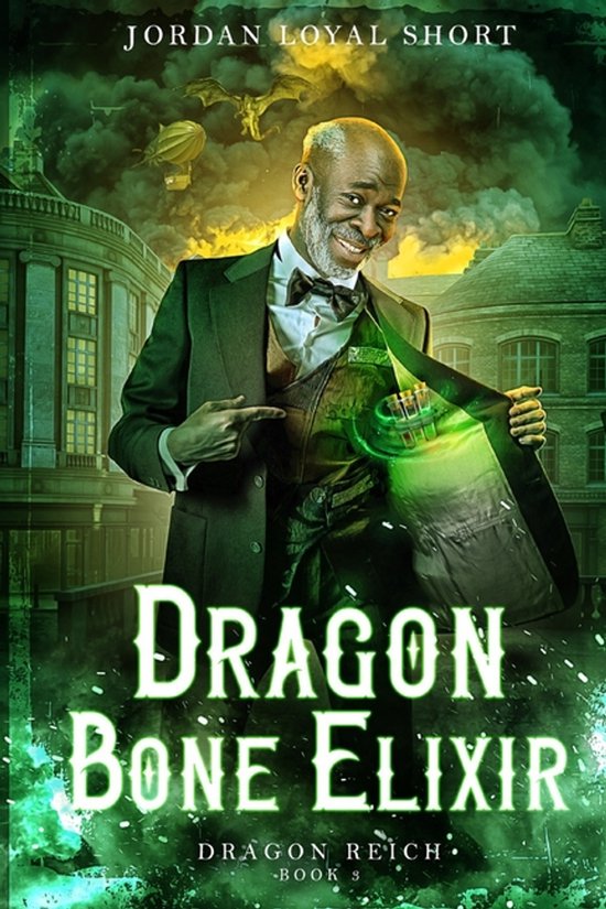 Dragon Bone Elixir, Jordan Loyal Short | 9798272475060 | Boeken | bol
