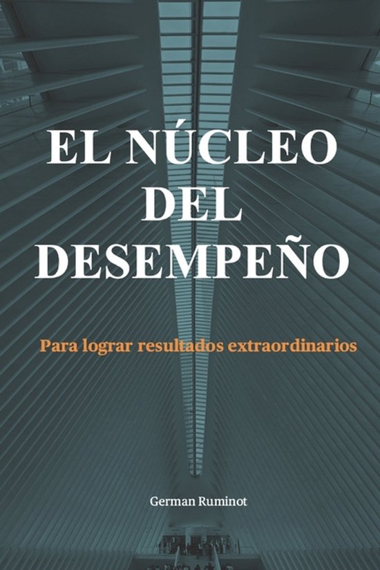 El Núcleo del Desempeño - cover