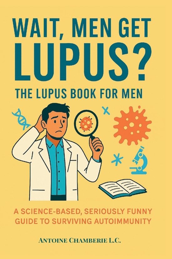 Wait, Men Get Lupus? - cover