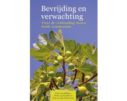 Bevrijding en verwachting