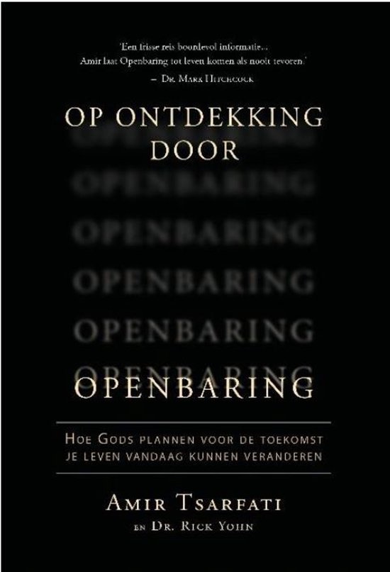 Op ontdekking door Openbaring - Amir Tsarfati