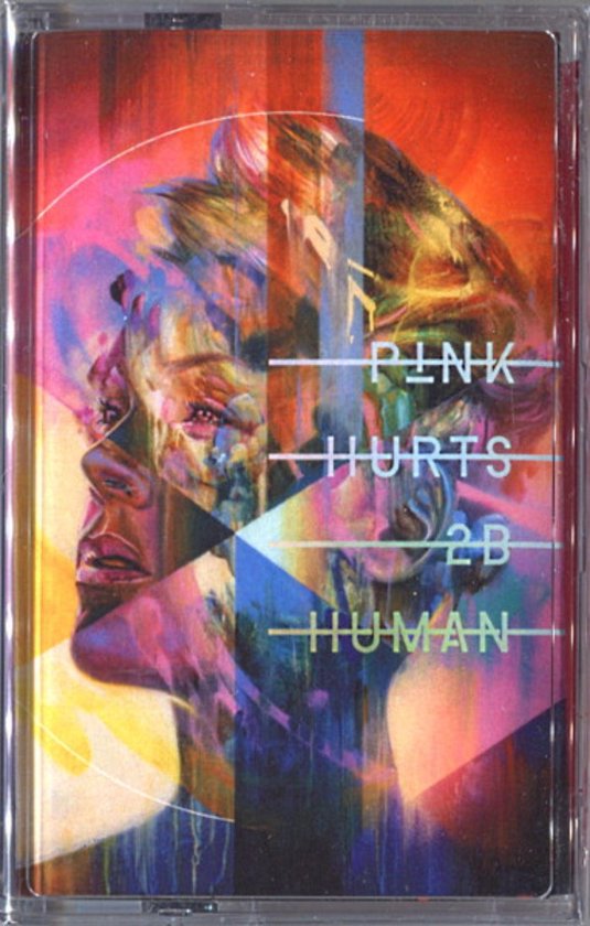 P!nk - Hurts 2b Human