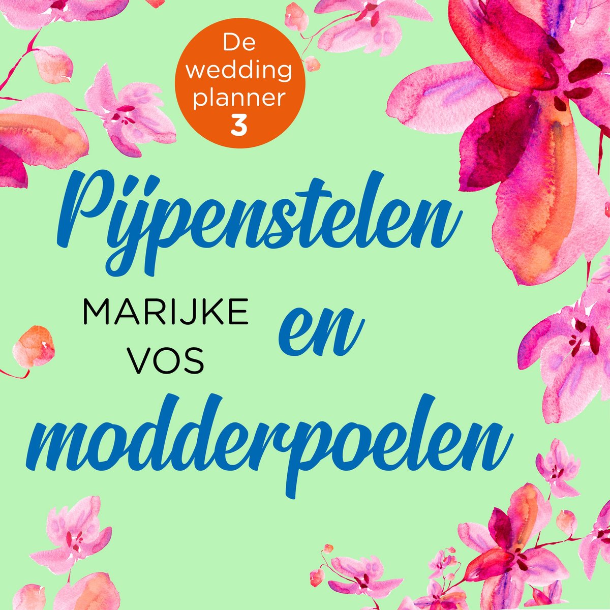 Omslag van Pijpenstelen en modderpoelen