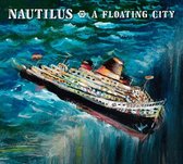 Nautilus - A Floating City (CD)