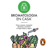 Bromatología en casa®
