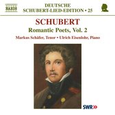 Ulrich Eisenlohr, Markus Schäfer - Schubert: Romantic Poems Volume 2 (CD)