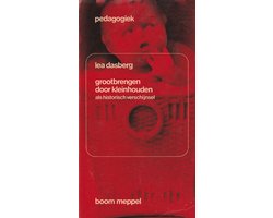 Grootbrengen door kleinhouden