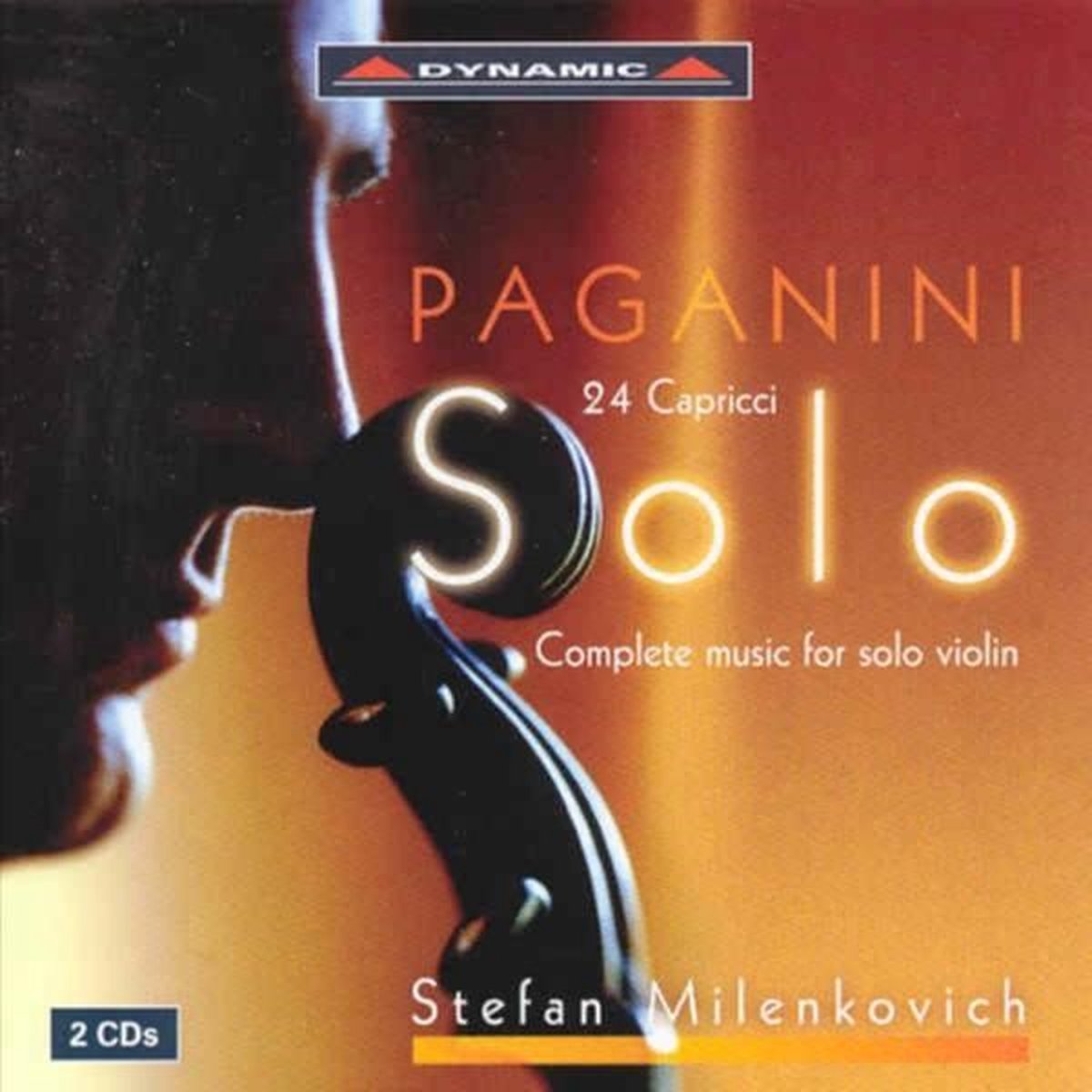 Stefan Milenkovich - Paganini: Solo . Complete Music For Solo Violin (2 CD)