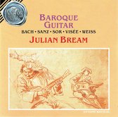 Julian Bream - Bach • Sanz • Sor • Visée • Weiss – Baroque Guitar