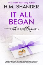 Accidentally In Love - It All Began with a Wedding