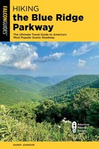 Regional Hiking Series - Hiking the Blue Ridge Parkway