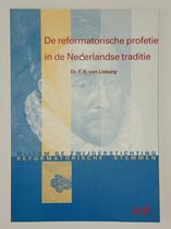 Reformatorische profetie in de Nederland