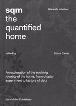 SQM: The Quantified House
