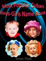Most Popular Cuban Boys-Girls Name Book
