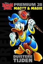Donald Duck Premium Pocket 28 - Macht & Magie - duistere tijden