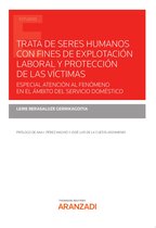 Estudios - Trata de seres humanos con fines de explotación laboral y protección de las víctimas