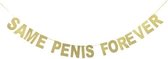 "same penis forever" slinger voor vrijgezellenfeest, goud