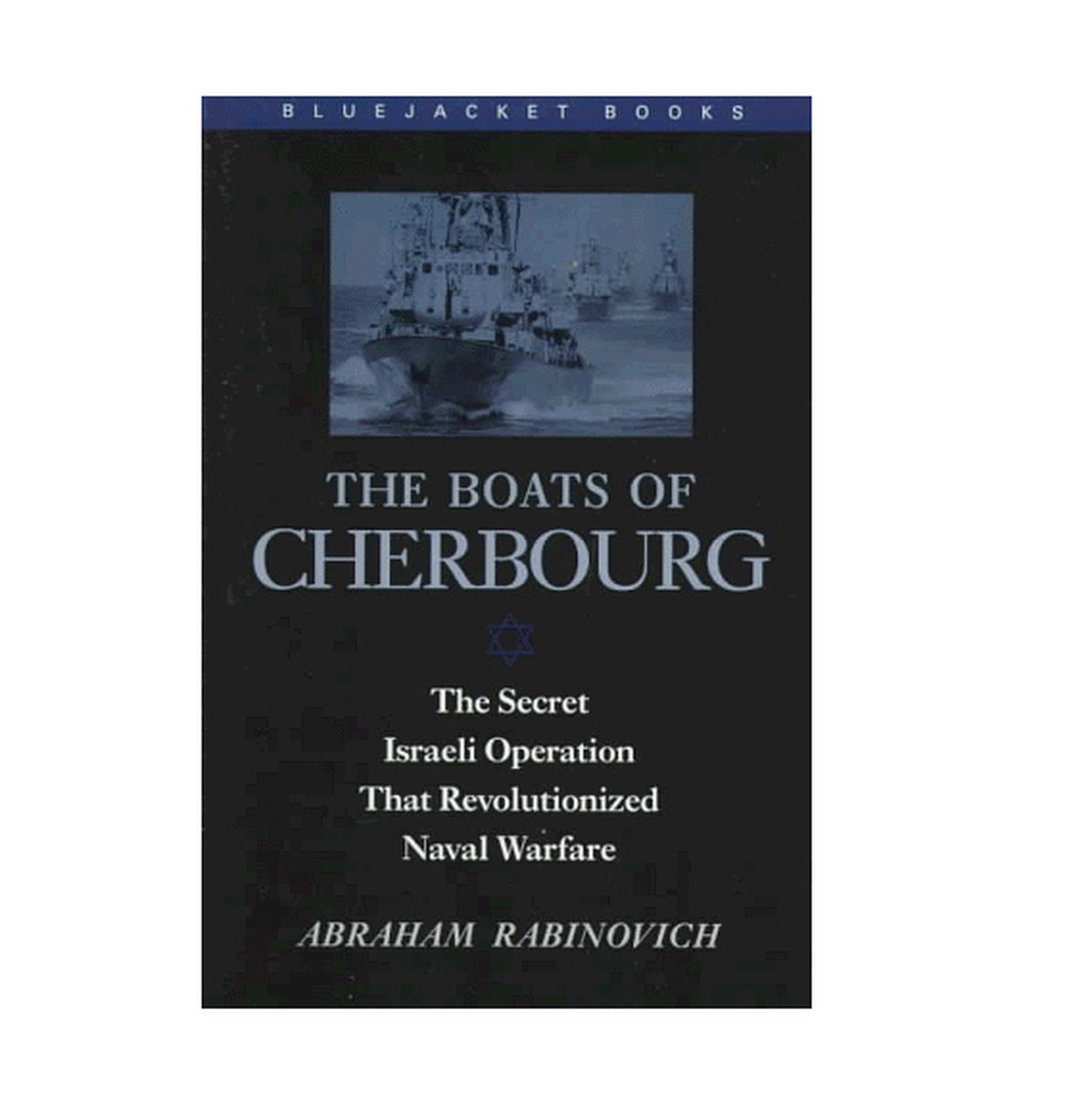 The Boats of Cherbourg, Abraham Rabinovich | 9781557507143 The Boats of Cherbourg, Abraham Rabinovich | 9781557507143