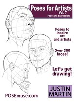 Pose Reference Book Series - Poses For Artists Vol 7: Faces and Expressions