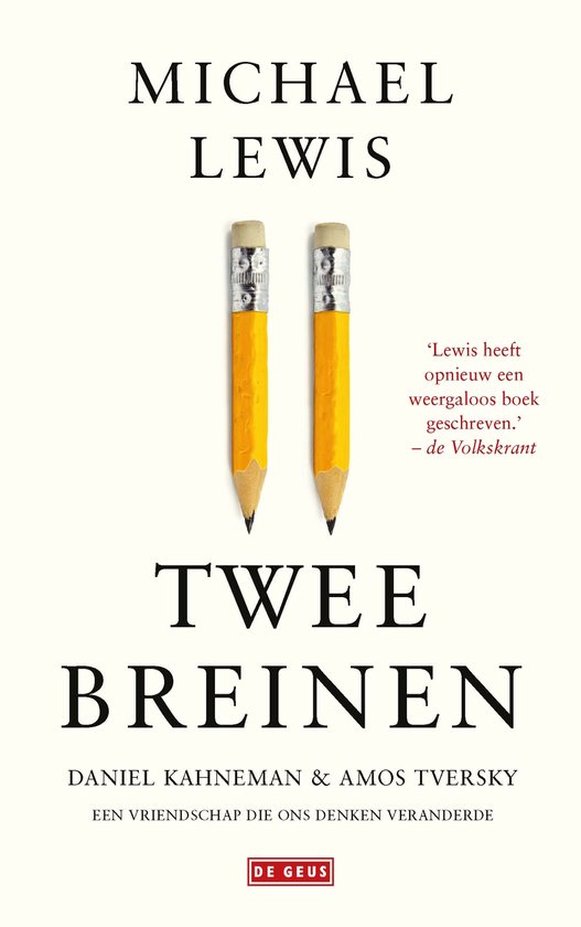 Boekomslag van 'Twee breinen' met twee gele potloden. Tekst: 'Lewis heeft opnieuw een weergaloos boek geschreven.'