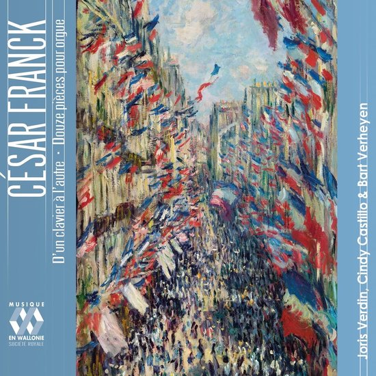 Schilderij van een straat versierd met Franse vlaggen, met veel mensen. Titel: César Franck, Douze pièces pour orgue.