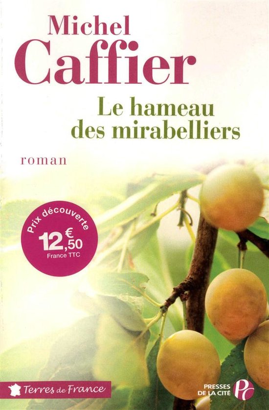 ISBN Le Hameau Des Mirabelliers boek Romantiek Frans Paperback