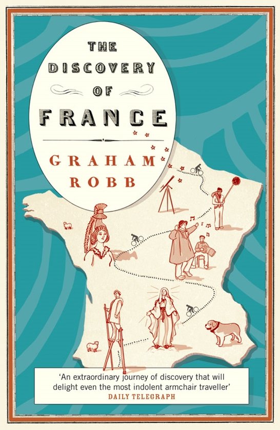 Discovery Of France Graham Robb Boeken Bol Com