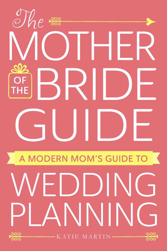 The Mother of the Bride Guide - cover
