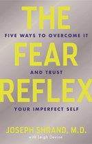 The Fear Reflex