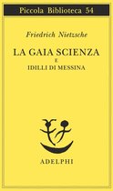 La Gaia Scienza E Idilli DI Messina