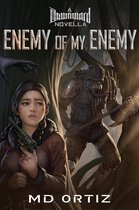 Dawnward 3 - Enemy of My Enemy