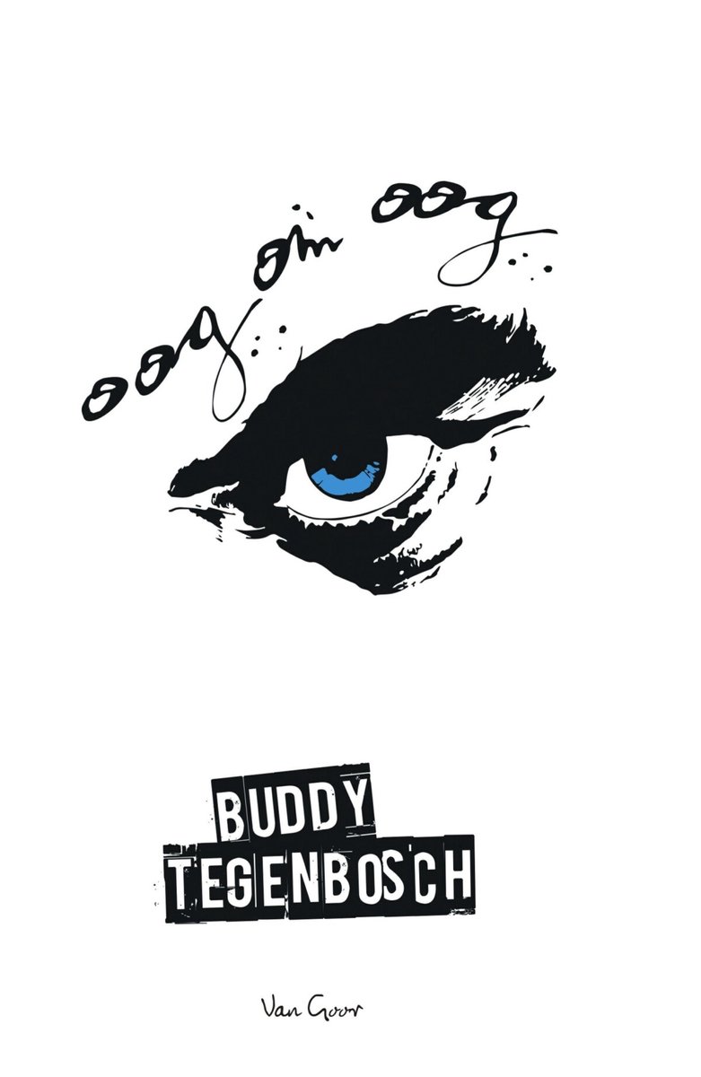 Boekomslag met een grote blauwe oogopslag en de tekst 'Oog om oog' en 'Buddy Tegenbosch'.