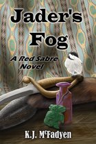 Red Sabre - Jader's Fog: A Red Sabre Novel