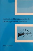 Innovation Management in Dutch Agro/Food Industry