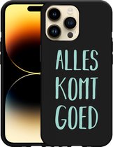 Geschikt voor Apple iPhone 14 Pro Max Hoesje Zwart Alles Komt Goed - Designed by Cazy