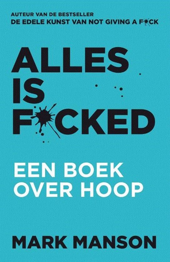 Alles is f*cked