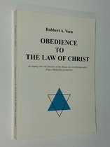 Obedience to the Law of Christ
