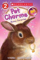 Scholastic Reader 2 - Pet Charms #2: Bunny Surprise (Scholastic Reader, Level 2)