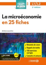 La microéconomie en 25 fiches : Licence 1 et Licence 2