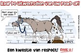 humoristische bordjes paard - kwestie van respect