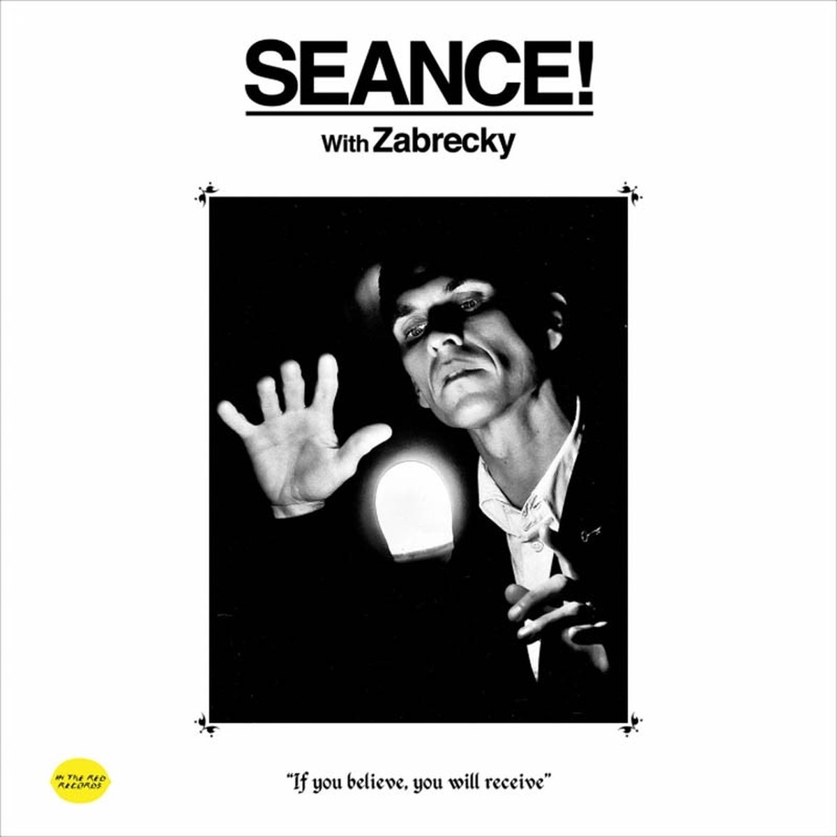 Rob Zabrecky - Seance! With Zabrecky (LP) (Limited Edition) (Coloured Vinyl)