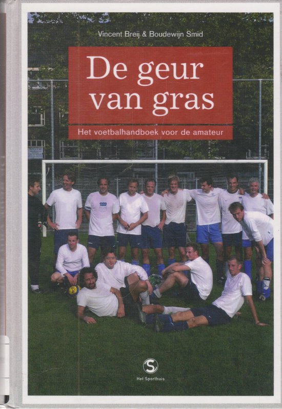 Cover van het boek 'De geur van gras' van B. Smid en V. Breij