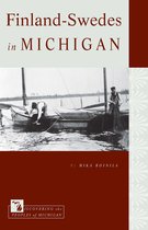 Discovering the Peoples of Michigan - Finland-Swedes in Michigan